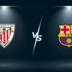 soi-keo-tran-athletic-club-vs-barcelona