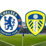 soi-keo-tran-chelsea-vs-leeds-united