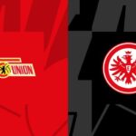 Soi kèo trận Union Berlin vs Eintracht Frankfurt 21h30 ngày 19/3