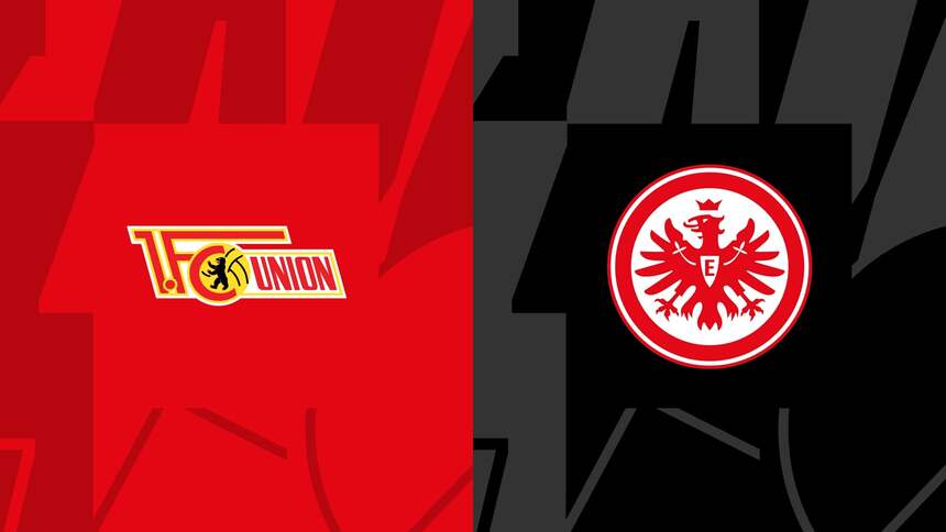 Soi kèo trận Union Berlin vs Eintracht Frankfurt 21h30 ngày 19/3