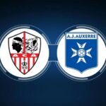 Soi kèo trận Ajaccio vs AJ Auxerre 20h ngày 9/4