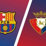 Soi kèo trận Barcelona vs Osasuna 0h30 ngày 3/5
