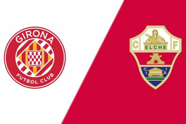 Soi kèo trận Girona vs Elche 19h ngày 16/4