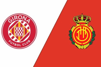 Soi kèo trận Girona vs Mallorca 0h30 ngày 5/5