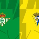 Soi kèo trận Real Betis vs Cadiz 21h15 ngày 9/4