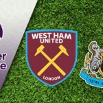 Soi kèo trận West Ham vs Newcastle 2h ngày 6/4