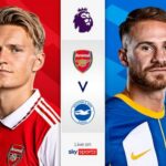 Lịch sử đối đầu Arsenal vs Brighton (22h30, 14/5/2023)