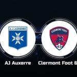 Soi kèo trận AJ Auxerre vs Clermont 20h ngày 7/5