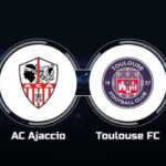 Soi kèo trận Ajaccio vs Toulouse 20h ngày 7/5