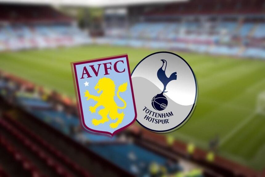 Soi kèo trận Aston Villa vs Tottenham 21h ngày 13/5