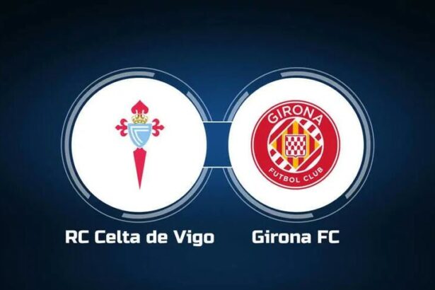Soi kèo trận Celta Vigo vs Girona 0h30 ngày 24/5