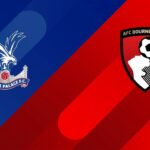 Soi kèo trận Crystal Palace vs AFC Bournemouth 21h ngày 13/5