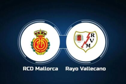 Soi kèo trận Mallorca vs Rayo Vallecano 23h30 ngày 4/6
