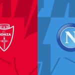 Soi kèo trận Monza vs Napoli 20h ngày 14/5