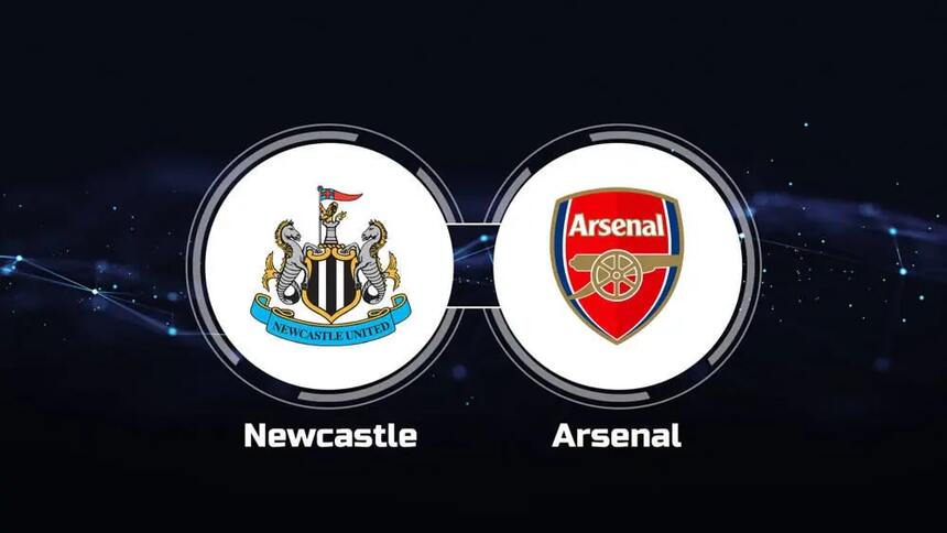 Soi kèo trận Newcastle vs Arsenal 22h30 ngày 7/5