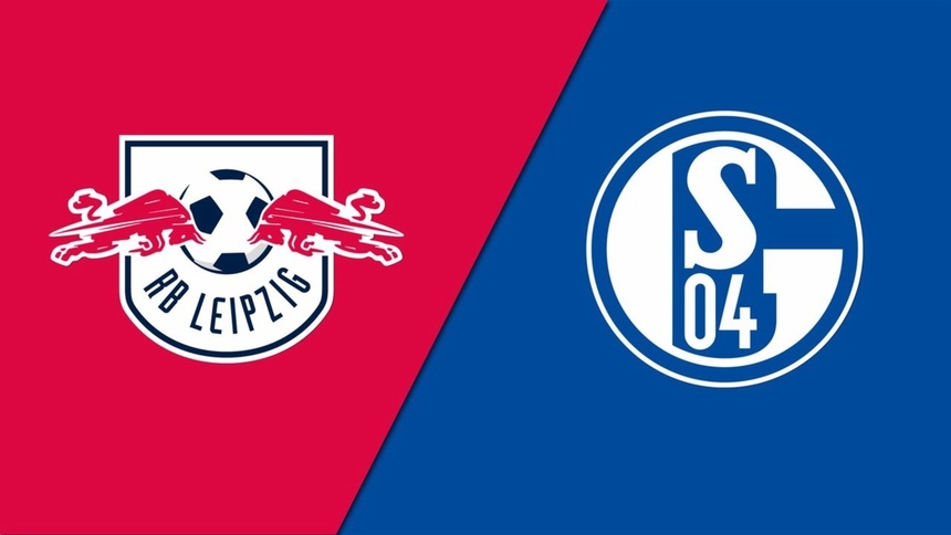 Soi kèo trận RB Leipzig vs Schalke 04 20h30 ngày 27/5