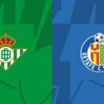 Soi kèo trận Real Betis vs Getafe 03h ngày 25/5