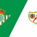 Soi kèo trận Real Betis vs Rayo Vallecano 2h ngày 16/5