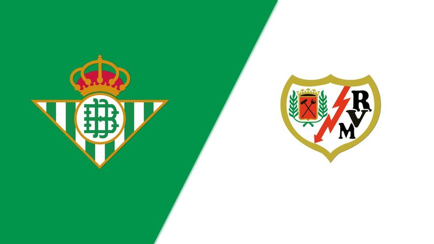 Soi kèo trận Real Betis vs Rayo Vallecano 2h ngày 16/5