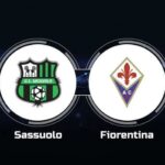 Soi kèo trận Sassuolo vs Fiorentina 1h30 ngày 3/6