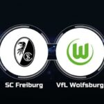 Soi kèo trận SC Freiburg vs Wolfsburg 1h30 ngày 20/5