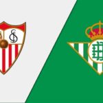 Soi kèo trận Sevilla vs Real Betis 2h ngày 22/5
