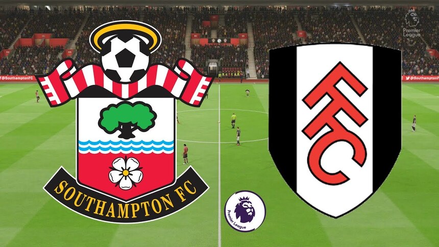 Soi kèo trận Southampton vs Fulham 21h ngày 13/5