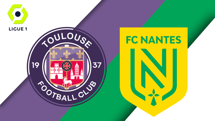 Soi kèo trận Toulouse vs Nantes 20h ngày 14/5