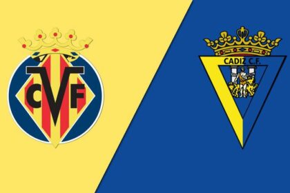Soi kèo trận Villarreal vs Cadiz 0h30 ngày 25/5